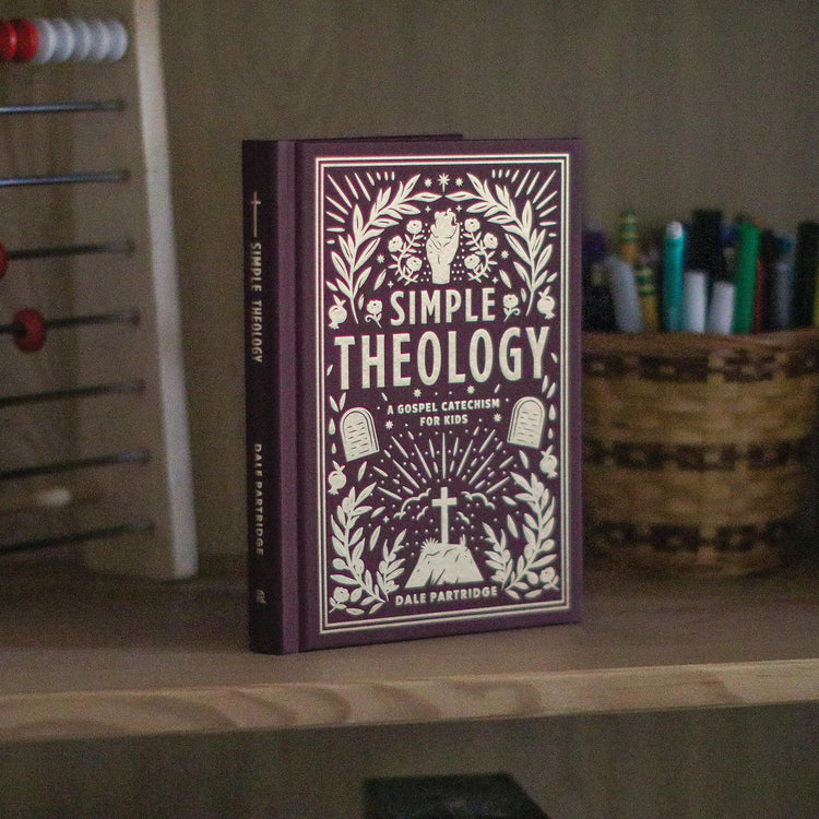 Simple Theology: A Gospel Catechism for Kids