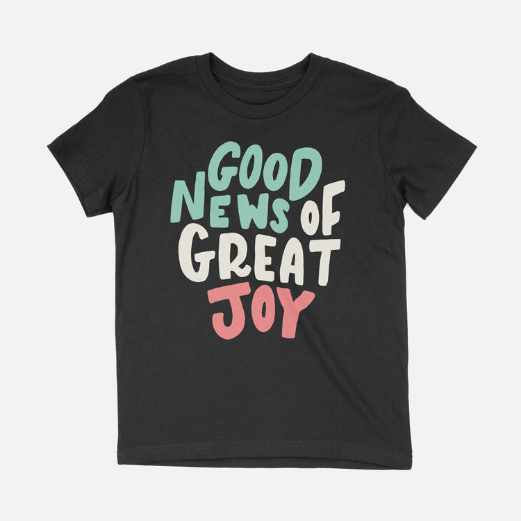 Good News of Great Joy Kids Tee