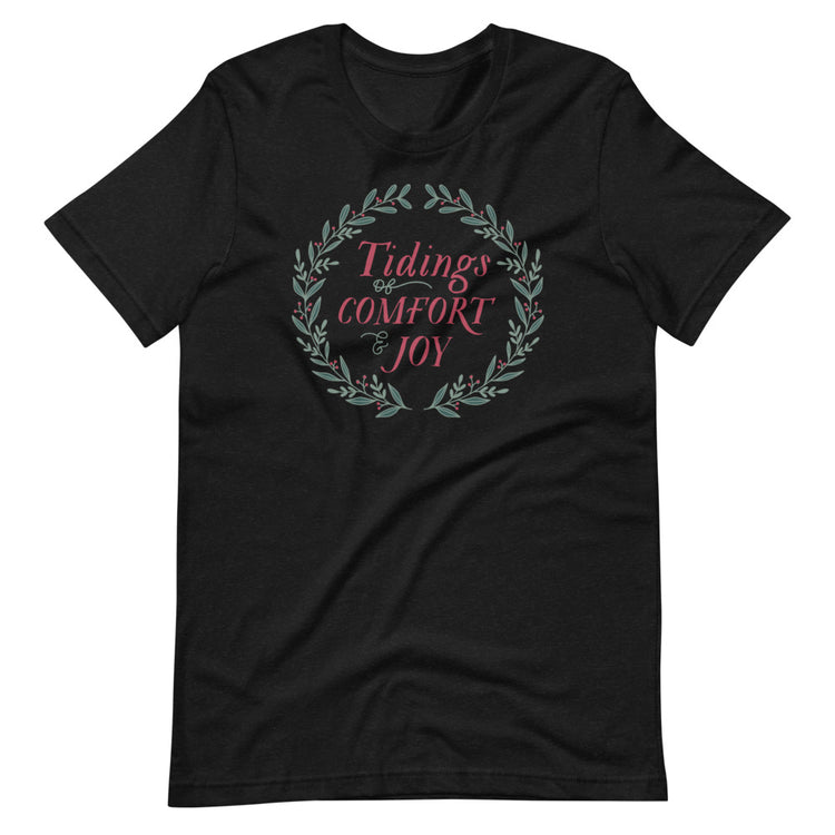 Tidings of Comfort & Joy Tee